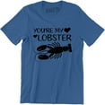 thumbnail image 1 of You're My Lobster Funny Boyfriend Girlfriend Valentines Gift Men's T-Shirt, 1 of 4