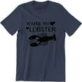 thumbnail image 1 of You're My Lobster Funny Boyfriend Girlfriend Valentines Gift Men's T-Shirt, 1 of 4
