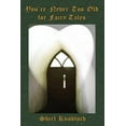 thumbnail image 1 of You're Never Too Old for Fairy Tales, (Paperback), 1 of 1