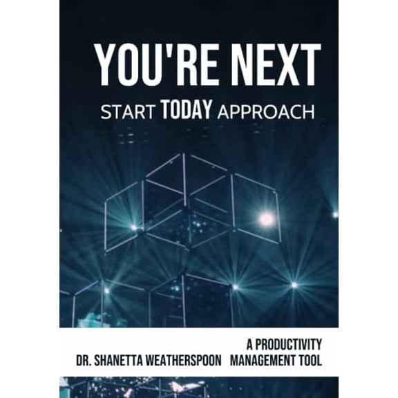 Pre-Owned Youre Next: Start Today Approach Paperback