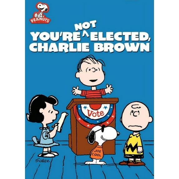 You're Not Elected Charlie Brown Movie Poster (11 x 17)