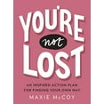 thumbnail image 1 of Pre-Owned You're Not Lost: An Inspired Action Plan for Finding Your Own Way (Paperback) 0143132563 9780143132561, 1 of 1