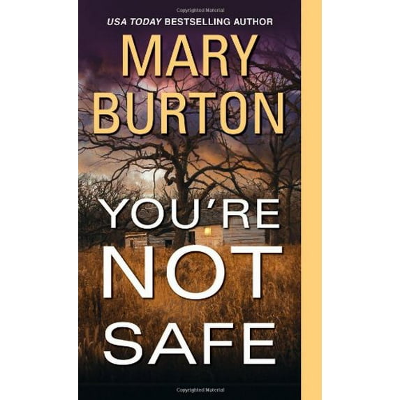 Pre-Owned You're Not Safe (Texas Rangers) (Unknown) 1420125079 9781420125078