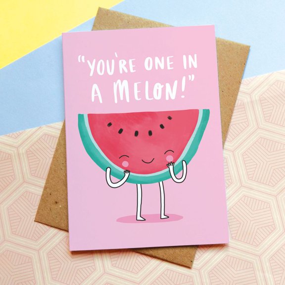 You're One in a Melon Card – Cute Watermelon Design – Blank Inside for Personal Messages – Perfect Greeting Card for Friends and Loved Ones