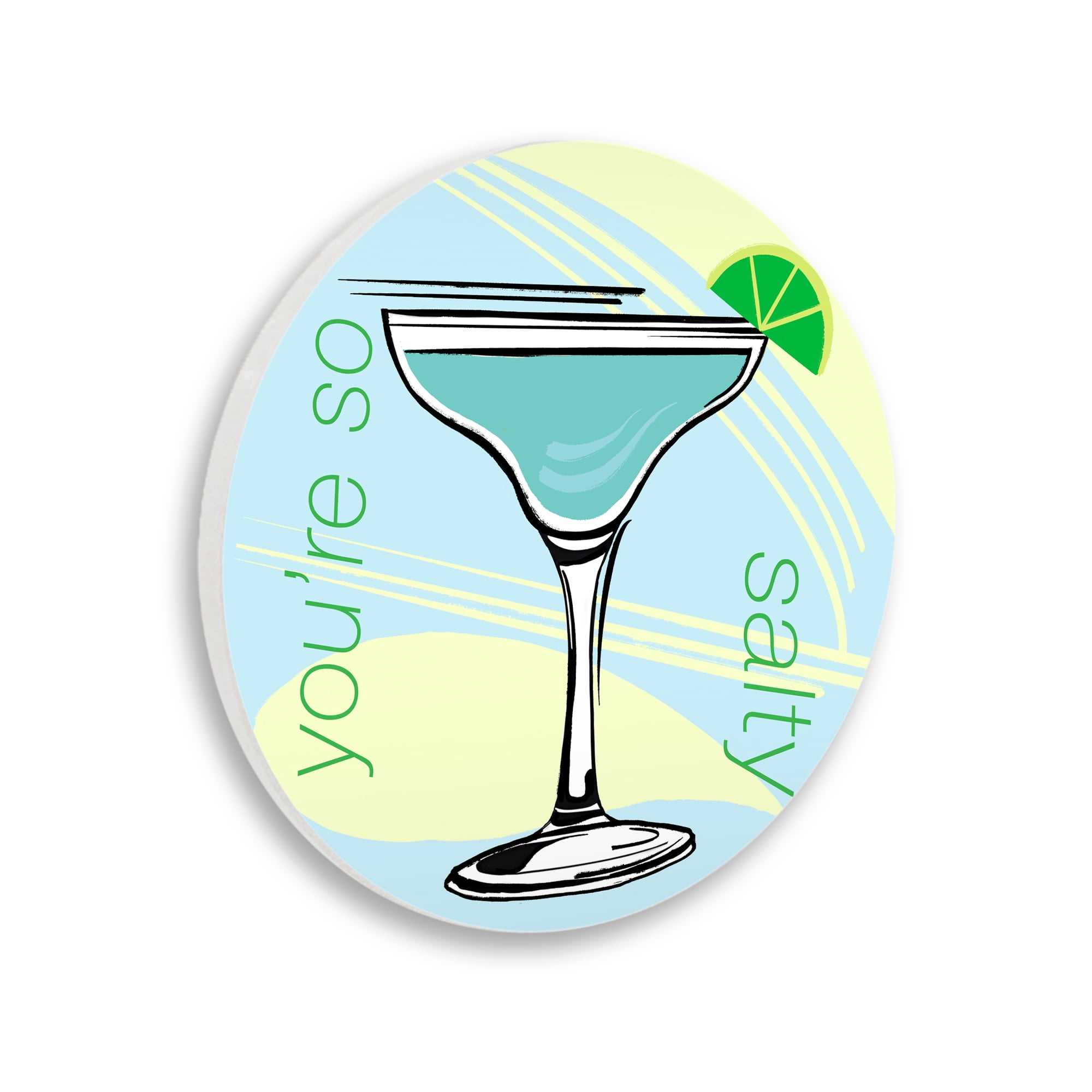 You're So Salty Margarita Circular Wall Plaque, design by Elizabeth Medley