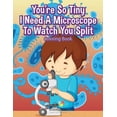 thumbnail image 1 of You're So Tiny I Need A Microscope To Watch You Split Coloring Book, (Paperback), 1 of 1