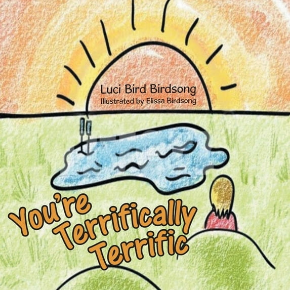 You'Re Terrifically Terrific, (Paperback)