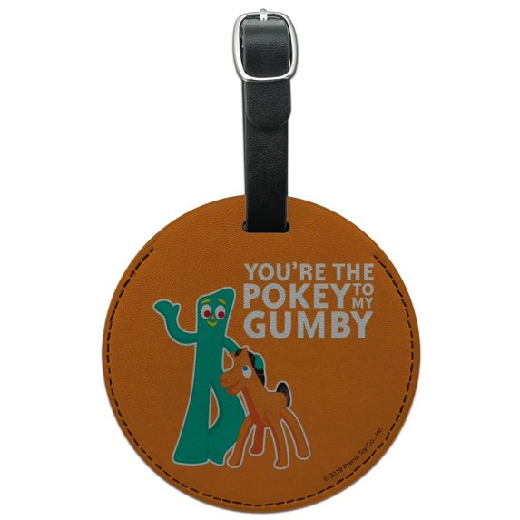 You're The Pokey To My Gumby Best Friends Round Leather Luggage Card Suitcase Carry-On ID Tag