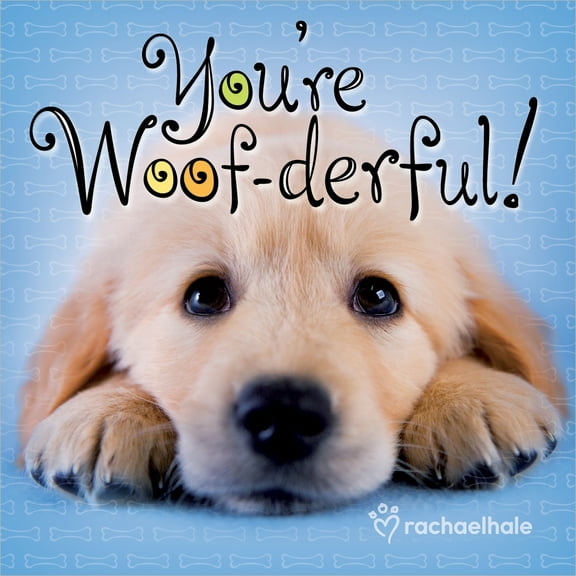 You're Woof-derful! (Hardcover)
