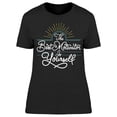 thumbnail image 1 of You're Your Best Motivator T-Shirt Women -Image by Shutterstock, Female Large, 1 of 2