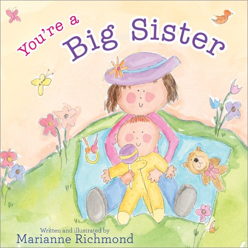 Pre-Owned You're a Big Sister (Hardcover) 149265051X 9781492650515