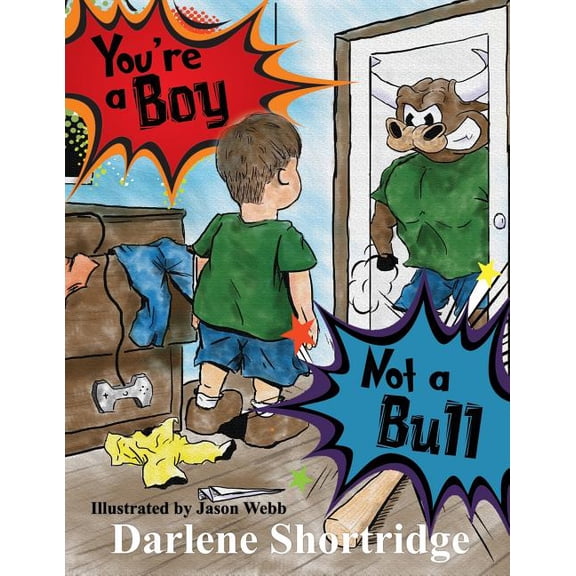 You're a Boy, Not a Bull, (Paperback)