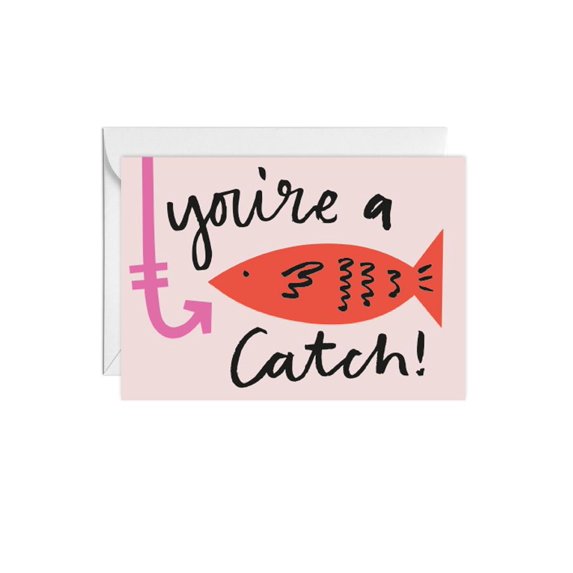 You're a Catch Greeting Card – Fun and Playful Design with Envelope – Perfect for Birthday, Friendship, or Just Because