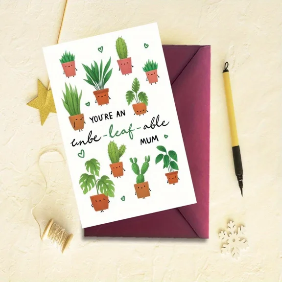 You're an Embe-leaf-able Mum Card Quirky Plant Design for Mother's Day Blank Inside Ideal Gift for Mom with Envelope Included