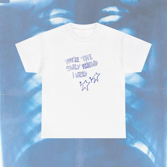 “You’re the Only Friend I Need” Lyric Quote T-Shirt, Y2K Indie Graphic Tee, Vintage Style Shirt