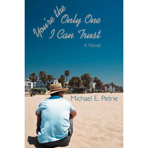 You're the Only One I Can Trust (Paperback)
