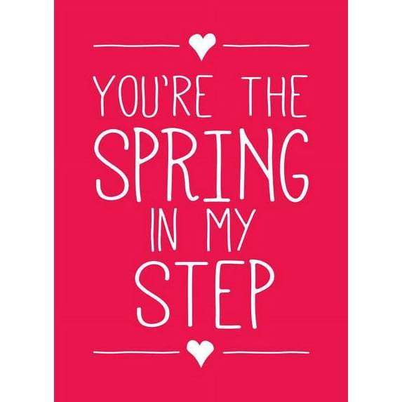 You're the Spring in My Step (Hardcover)