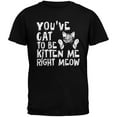 thumbnail image 1 of You've Cat To Be Kitten Me Right Meow Black Youth T-Shirt - Large(14/16), 1 of 1