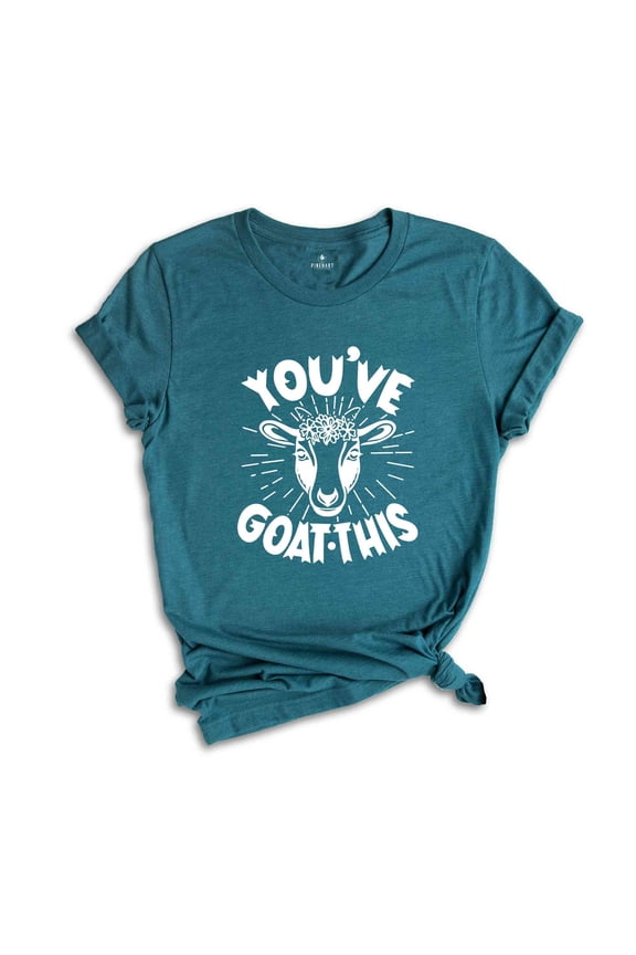 You've Goat This Tee, Goat T-shirt, Goat Lover Tee, Goat Lover Gift, Animal Lover Shirt, Animal Lover Gift