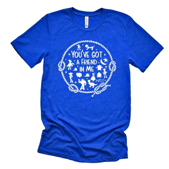 You've Got A Friend in Me T-Shirt for Women Men Unisex Funny Letter Print Shirt Cute Graphic Short Sleeve Tees Tops (Royal-X Large)