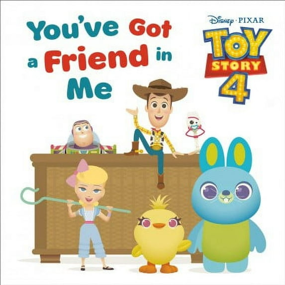You've Got a Friend in Me (Disney and Pixar Toy Story 4) (Hardcover)