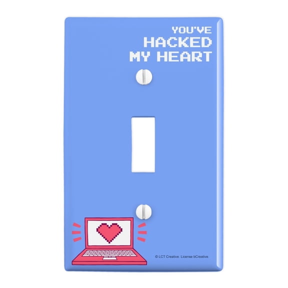 You've Hacked My Heart Love Funny Humor Plastic Wall Decor Toggle Light Switch Plate Cover