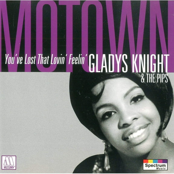 You've Lost That Lovin' Feelin' Knight, Gladys & The Pips (CD)