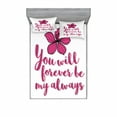 thumbnail image 1 of You will Forever Be My Always Bedding Set with Sheet & Covers, Romantic Lettering with Tropical Bloom Valentines, Printed Bedroom Decor 2 Shams, 4 Sizes, Magenta Hot Pink White, by Ambesonne, 1 of 3