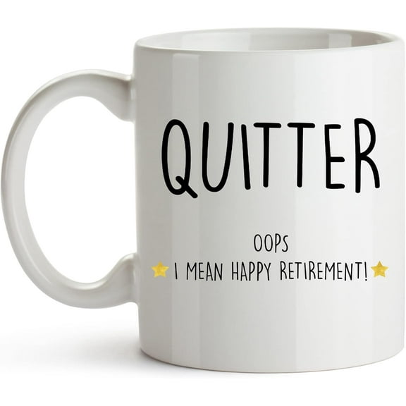 YouNique Designs Quitter Retirement Mug for Women and Men, 11 Ounces, Happy Retirement, Mens Fun Retirement Cup, Retired Mug for Men (Black Handle)