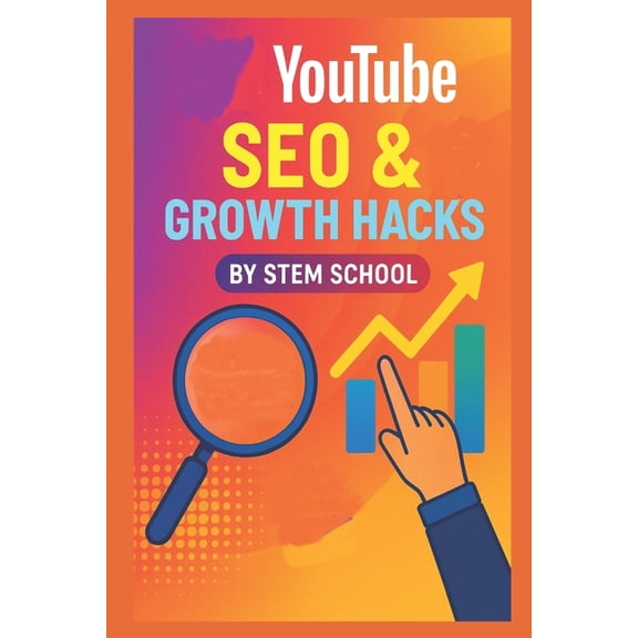 Digital Skill Development - The Future o YouTube SEO & Growth Hacks: Ranking Secrets to Increase Views & Subscribers, (Paperback)