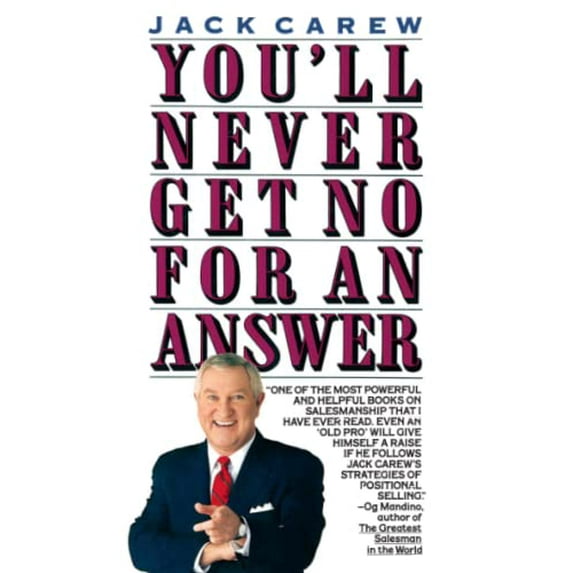Pre-Owned You'll Never Get No for an Answer (Paperback) 0671736493 9780671736491