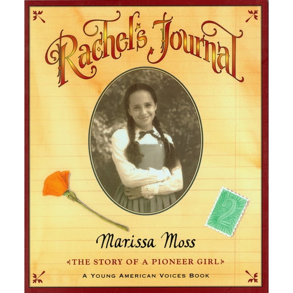 Young American Voices Rachel's Journal: The Story of a Pioneer Girl, (Paperback)