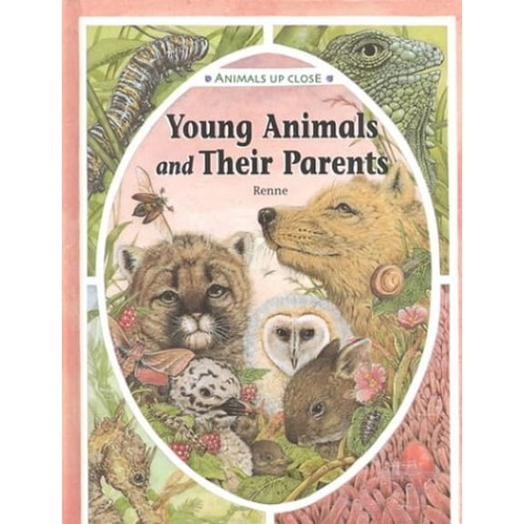 Pre-Owned Young Animals and Their Parents (Library Binding) 0836827171 9780836827170
