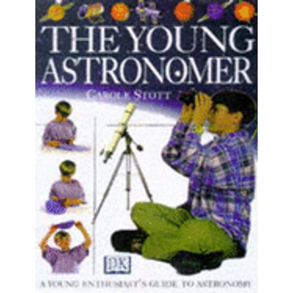 Pre-Owned Young Astronomer (Hardcover) by Chris Mullin, Harry Ford