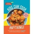 thumbnail image 1 of Young Chefs Kids Can Cook Anything!: The Complete How-To Cookbook for Young Chefs, with 75 Kid-Tested, Kid-Approved Recipes, (Hardcover), 1 of 1