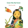thumbnail image 1 of Pre-Owned Green Was My Forest (Paperback) 1942134606 9781942134602, 1 of 1