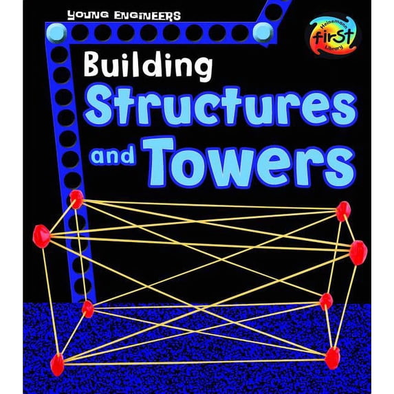 Young Engineers: Building Structures and Towers (Hardcover)