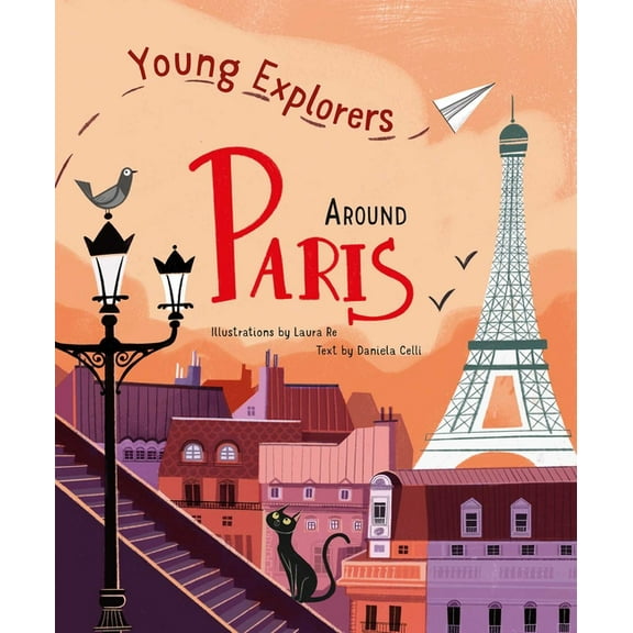 Young Explorers Around Paris, (Hardcover)