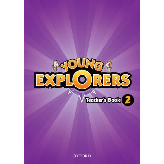 Young Explorers: Level 2: Teacher's Book