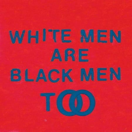 White Men Are Black Men Too [LP] - VINYL
