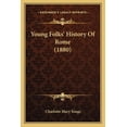 thumbnail image 1 of Young Folks' History Of Rome (1880) (Paperback), 1 of 1