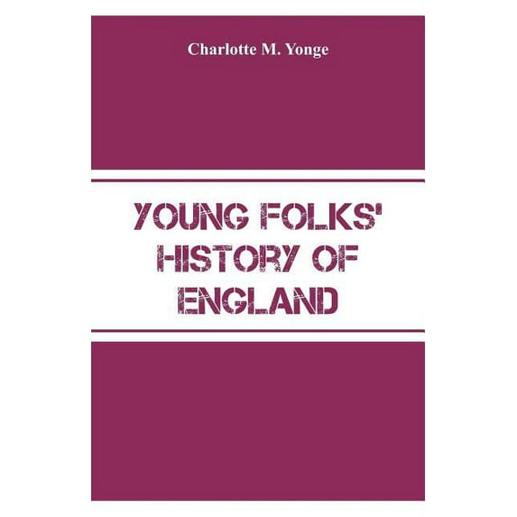 Young Folks' History of England, (Paperback)