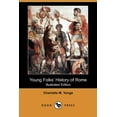 thumbnail image 1 of Young Folks' History of Rome (Illustrated Edition) (Dodo Press) (Paperback), 1 of 1