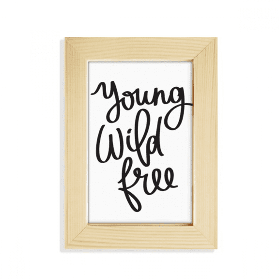 Young Free Quote Desktop Display Photo Frame Picture Art Painting 5x7 inch