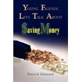 thumbnail image 1 of Young Friends, Let's Talk about $Aving Money (Paperback), 1 of 1