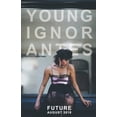 thumbnail image 1 of Young Ignorantes: Future : August 2018 (Series #1) (Paperback), 1 of 1