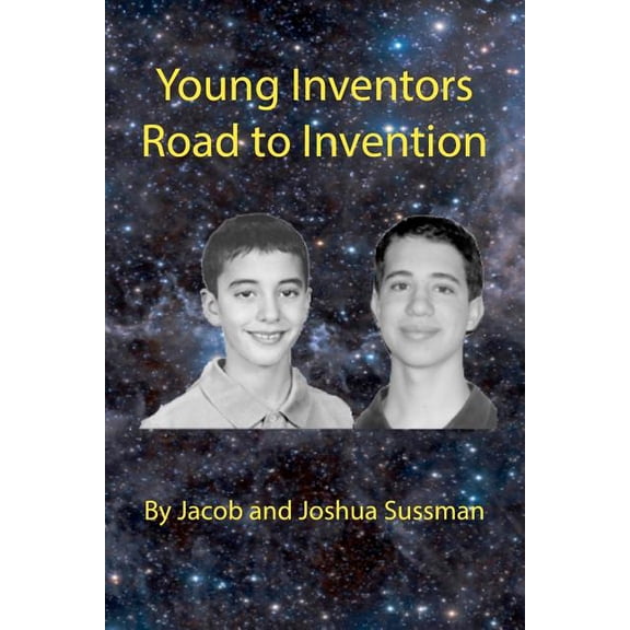 Young Inventor's Road to Inventions, (Paperback)