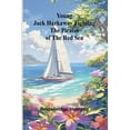 thumbnail image 1 of Young Jack Harkaway Fighting the Pirates of the Red Sea, (Paperback), 1 of 1