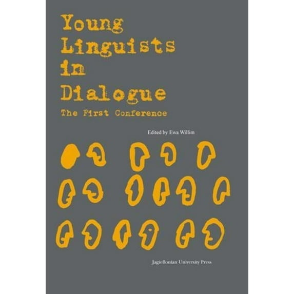 Young Linguists in Dialogue: The First Conference (Paperback)