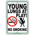 thumbnail image 1 of Young Lungs At Play No Smoking Notice Memo Aluminium Metal 12"x18" Sign, 1 of 1